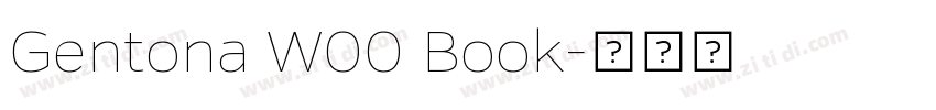 Gentona W00 Book字体转换